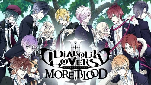 アニメ | DIABOLIK LOVERS MORE,BLOODの無料見逃し配信、再放送・再